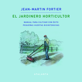 EL JARDINERO HORTICULTOR (IMPORTADO ESPAA)