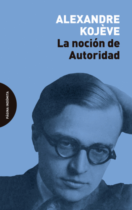 LA NOCIN DE AUTORIDAD (IMPORTADO ESPAA)