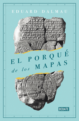 EL PORQU DE LOS MAPAS (IMPORTADO ESPAA)