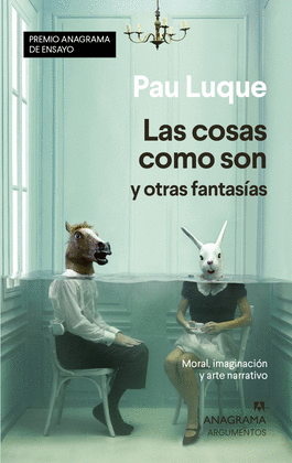 LAS COSAS COMO SON Y OTRAS FANTASAS (IMPORTADO ESPAA)