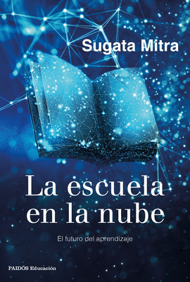 LA ESCUELA EN LA NUBE (IMPORTADO ESPAA)