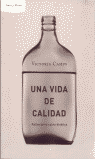 UNA VIDA DE CALIDAD