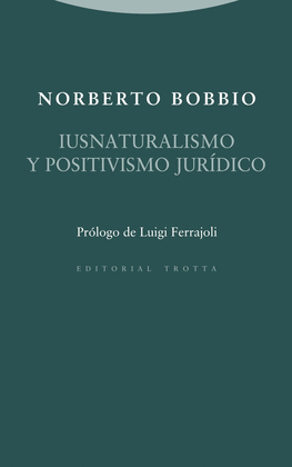 IUSNATURALISMO Y POSITIVISMO JURDICO