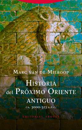 HISTORIA DEL PRXIMO ORIENTE ANTIGUO (IMPORTADO ESPAA)