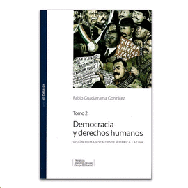 DEMOCRACIA Y DERECHOS HUMANOS - TOMO 2